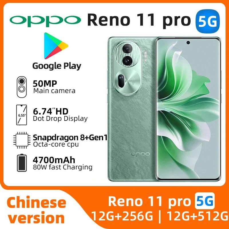 Oppo Reno11 Pro 5g Ʈ, CPU Snapdragon8 + Gen1, 6.74 ġ OLED 120hz ȭ, 50MP ī޶, 4700mAh 80W ,  ߰ ޴